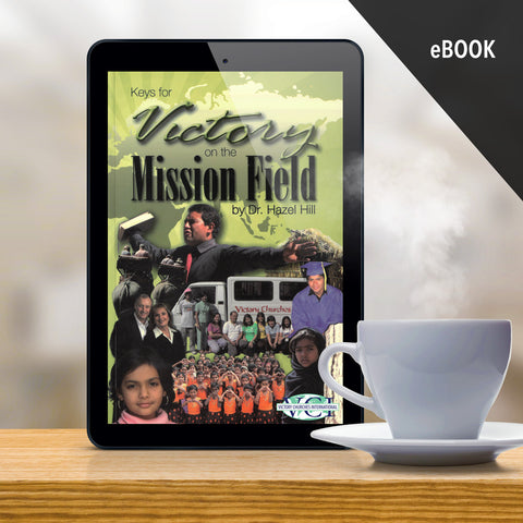 Keys For Victory On The Mission Field | eBook