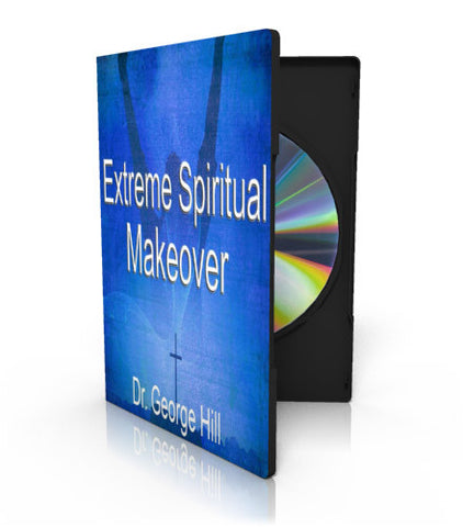 Extreme Spiritual Makeover